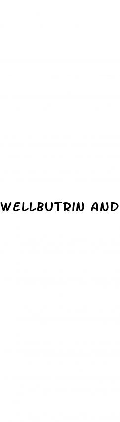 wellbutrin and topamax together for weight loss