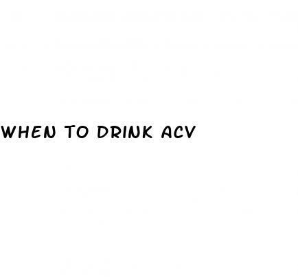 when to drink acv