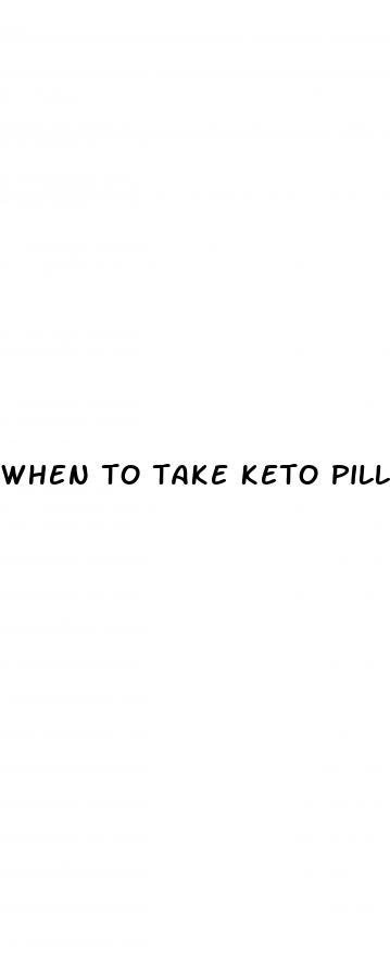 when to take keto pills morning or night