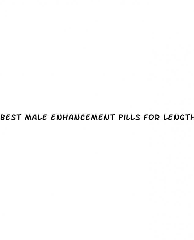 best male enhancement pills for length and girth