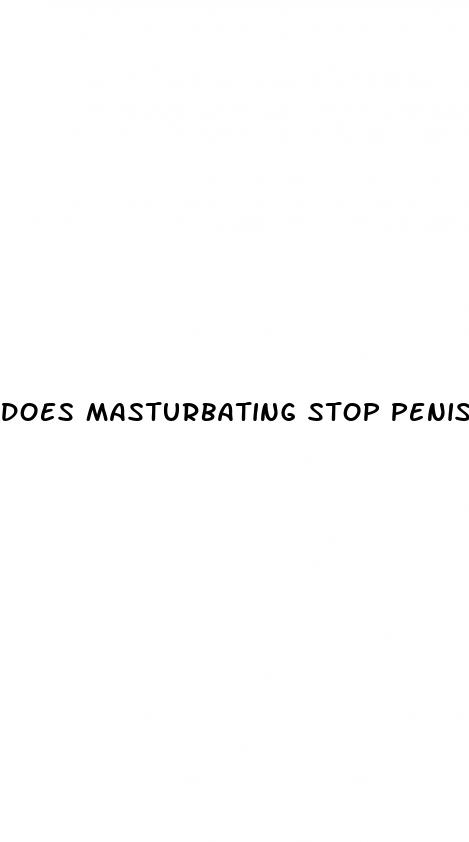 does masturbating stop penis growth