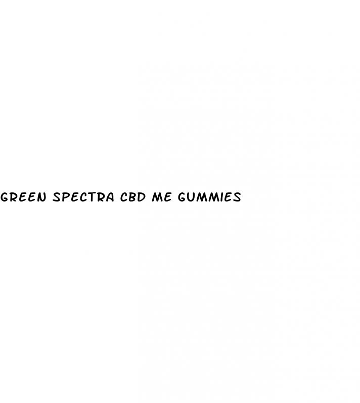 green spectra cbd me gummies