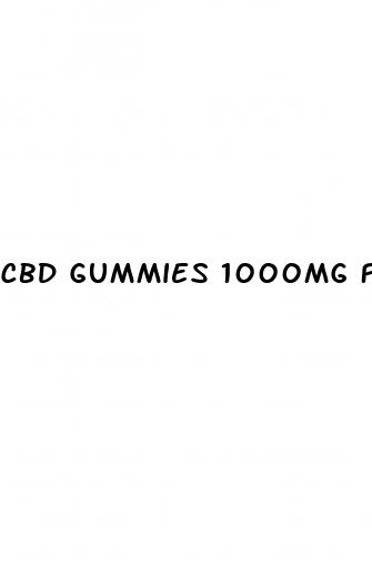 cbd gummies 1000mg for ed