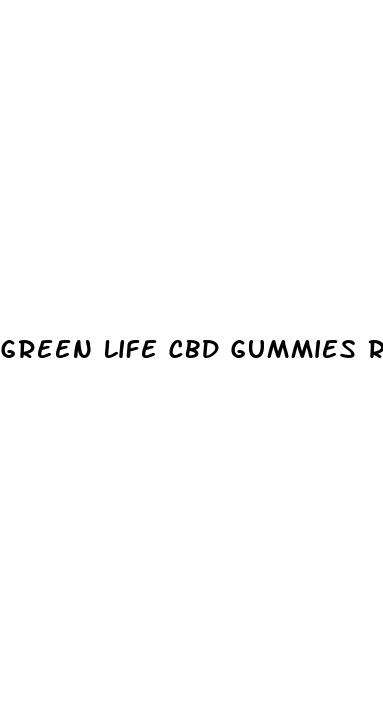 green life cbd gummies reviews