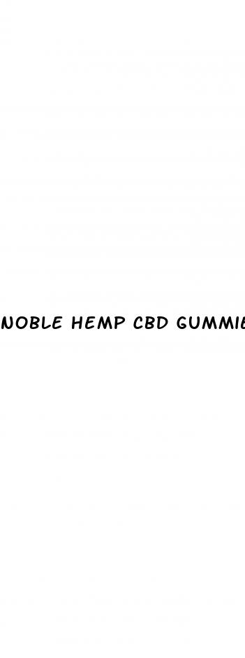 noble hemp cbd gummies