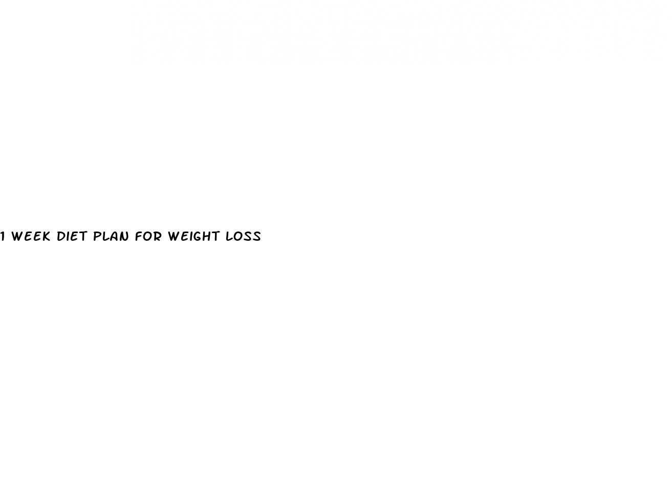 1 week diet plan for weight loss