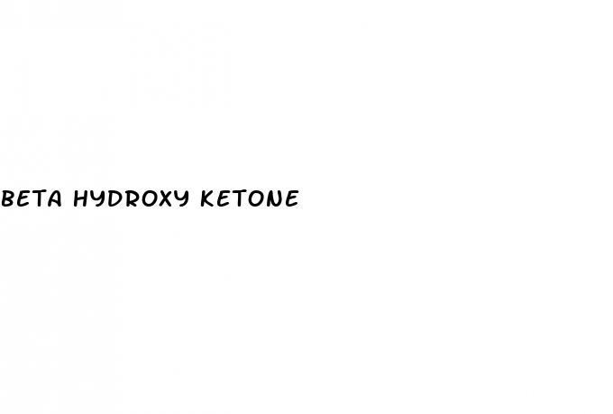 beta hydroxy ketone