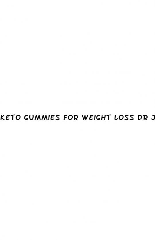 keto gummies for weight loss dr juan rivera