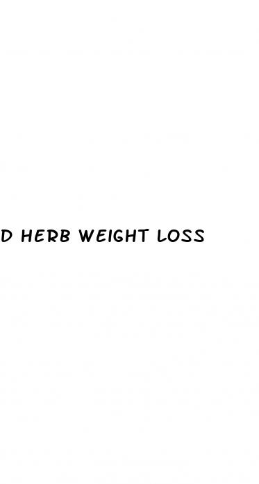 d herb weight loss