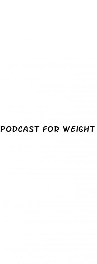 podcast for weight loss