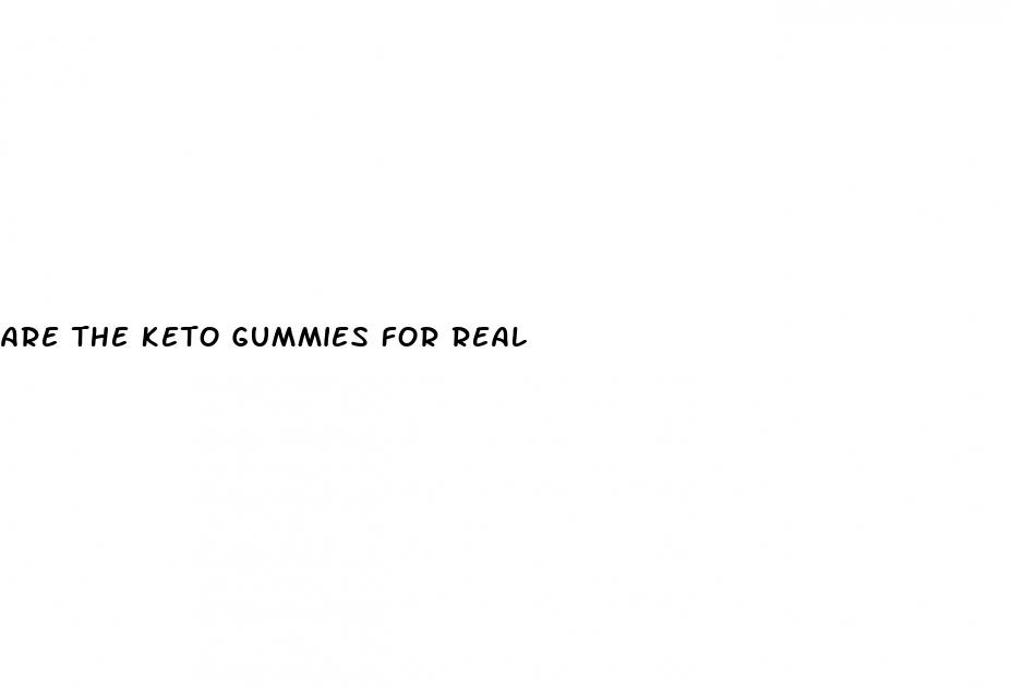 are the keto gummies for real