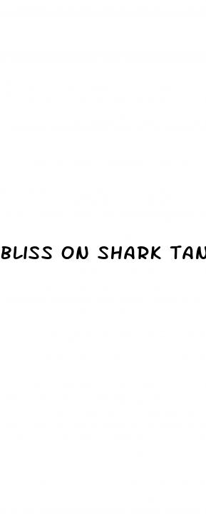 bliss on shark tank