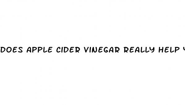 does apple cider vinegar really help you lose weight