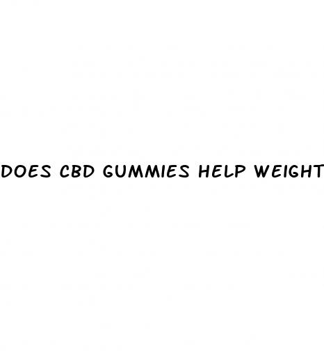 does cbd gummies help weight loss