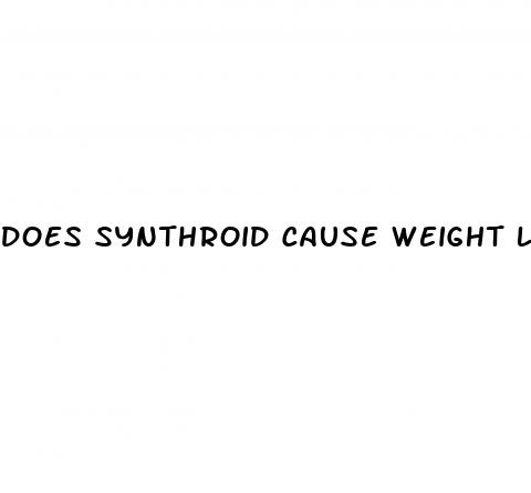 does synthroid cause weight loss