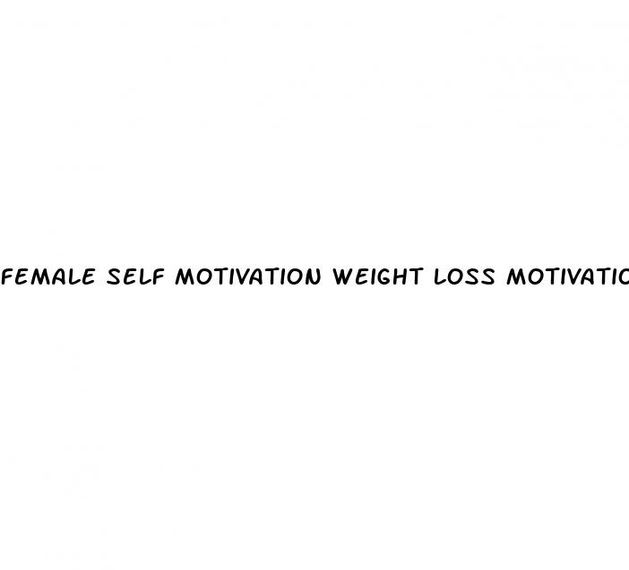 female self motivation weight loss motivation quotes