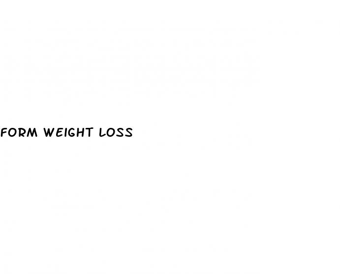 form weight loss