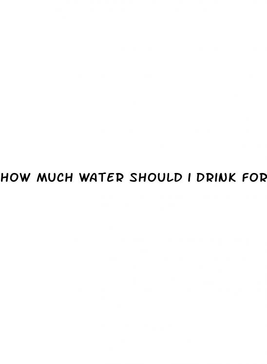 how much water should i drink for weight loss
