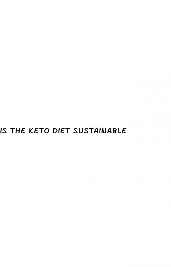 is the keto diet sustainable