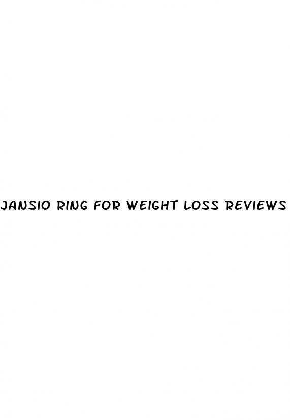 jansio ring for weight loss reviews