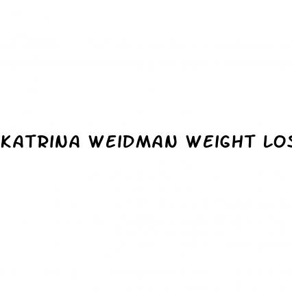 katrina weidman weight loss