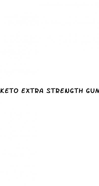 keto extra strength gummies