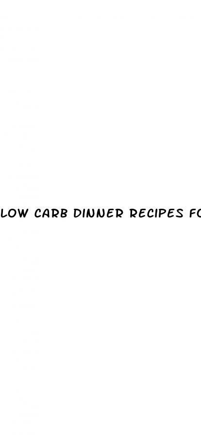 low carb dinner recipes for weight loss