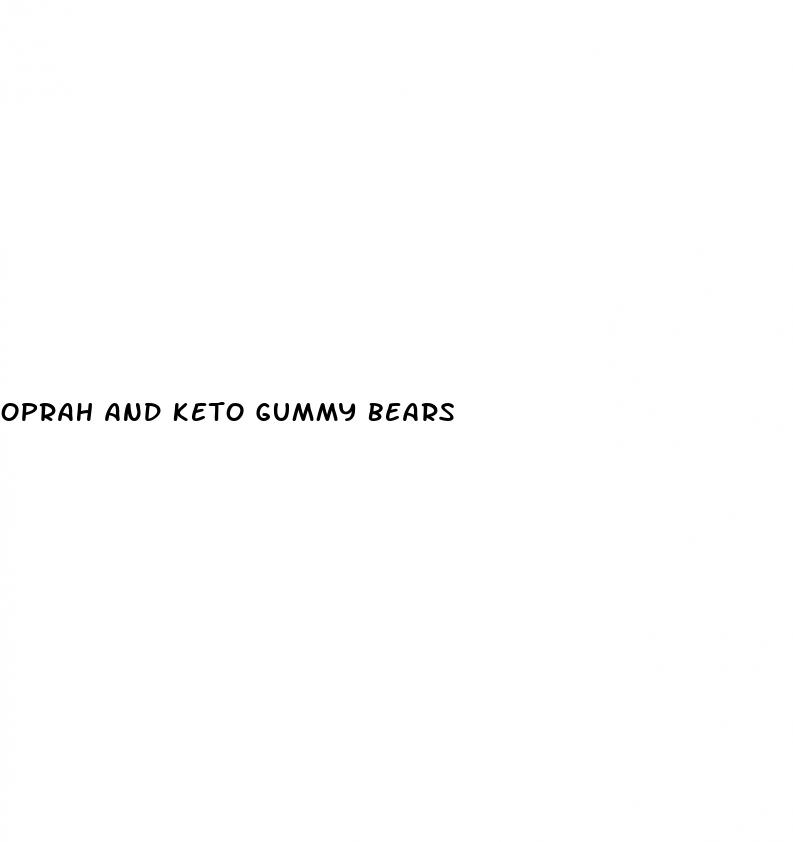 oprah and keto gummy bears