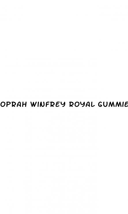 oprah winfrey royal gummies