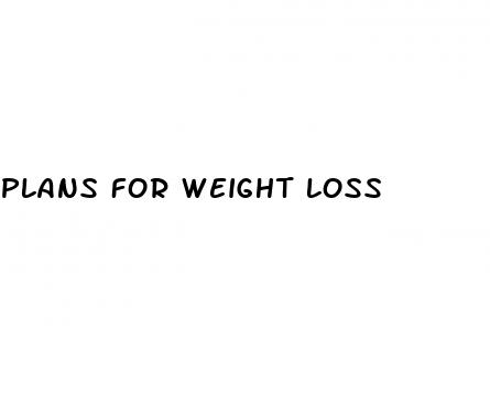 plans for weight loss