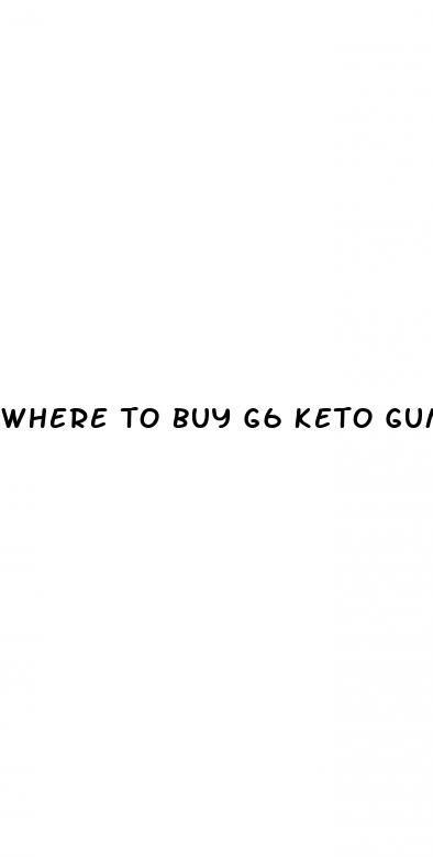 where to buy g6 keto gummies