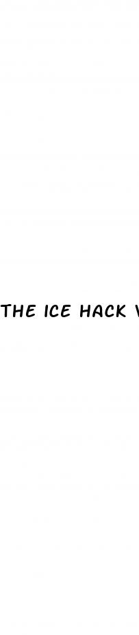 the ice hack weight loss