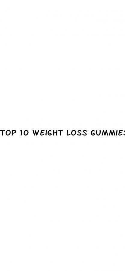 top 10 weight loss gummies