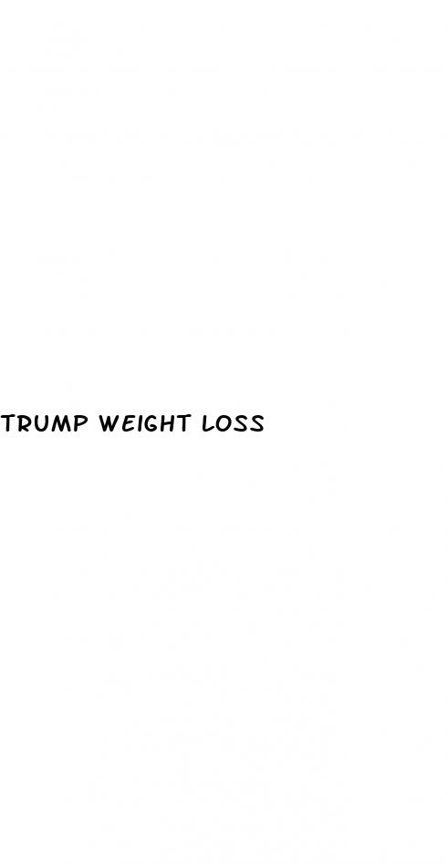 trump weight loss