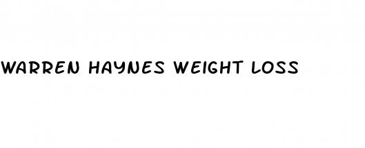 warren haynes weight loss