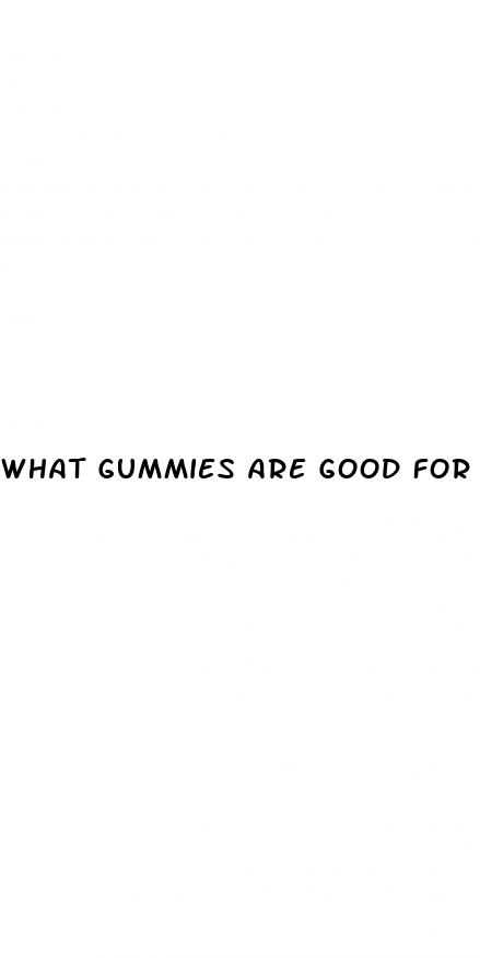 what gummies are good for weight loss