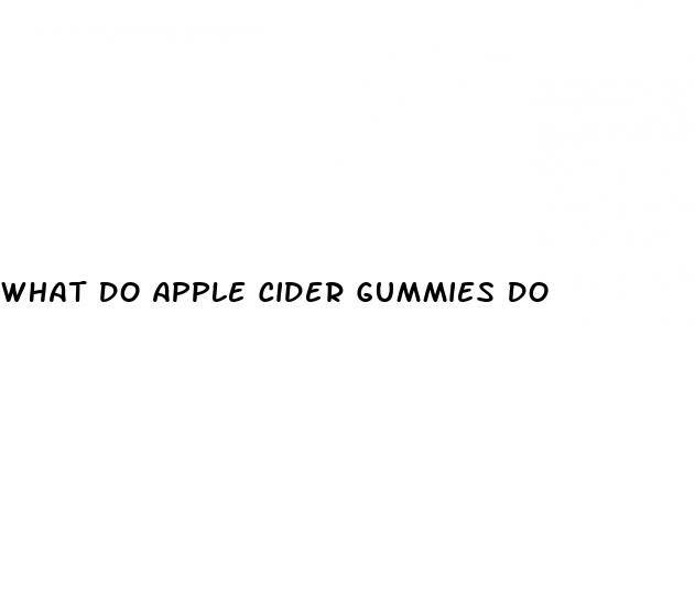 what do apple cider gummies do