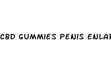 cbd gummies penis enlargement