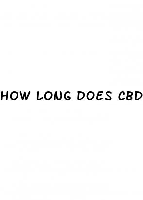 how long does cbd gummy affect you