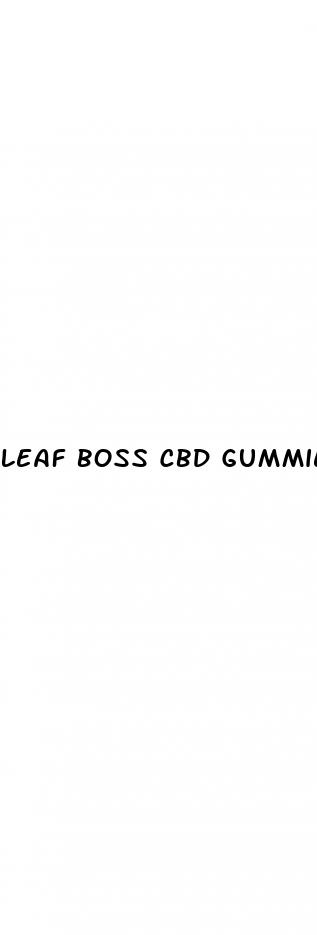 leaf boss cbd gummies