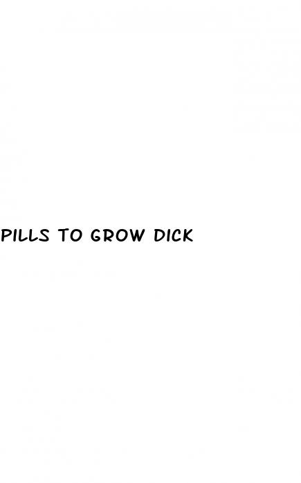 pills to grow dick