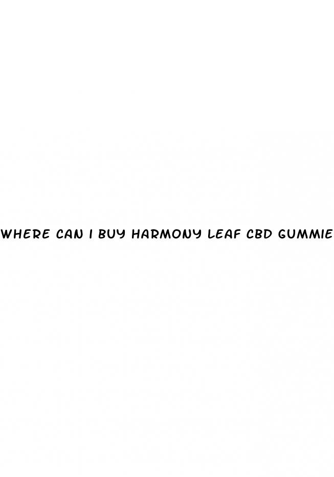 where can i buy harmony leaf cbd gummies