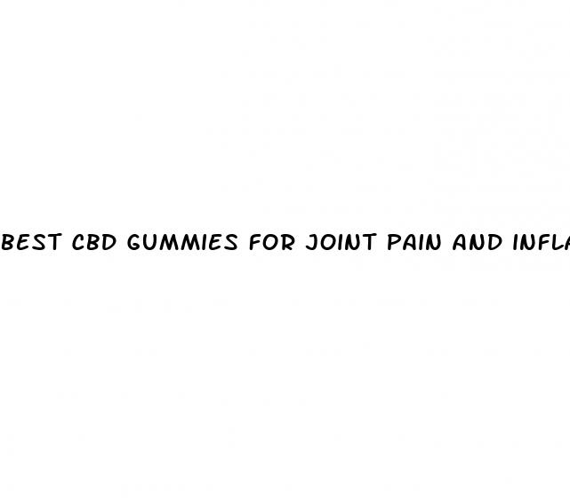 best cbd gummies for joint pain and inflammation