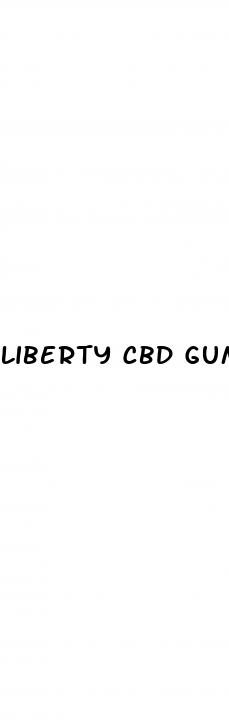 liberty cbd gummy bears reviews