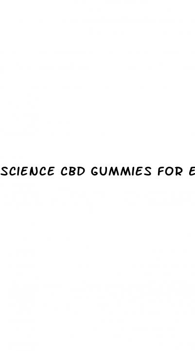 science cbd gummies for erectile dysfunction