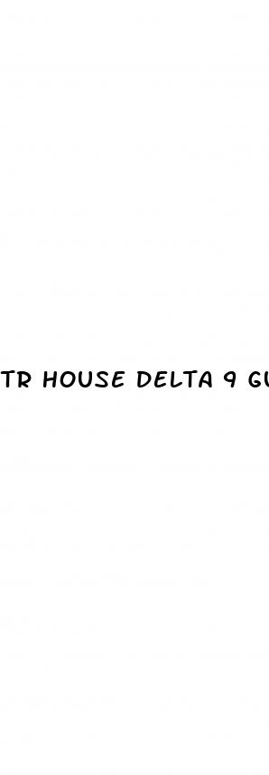 tr house delta 9 gummies with cbd