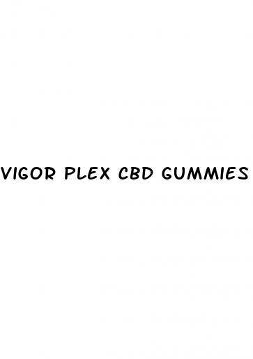 vigor plex cbd gummies male enhancement