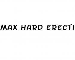 max hard erection pills