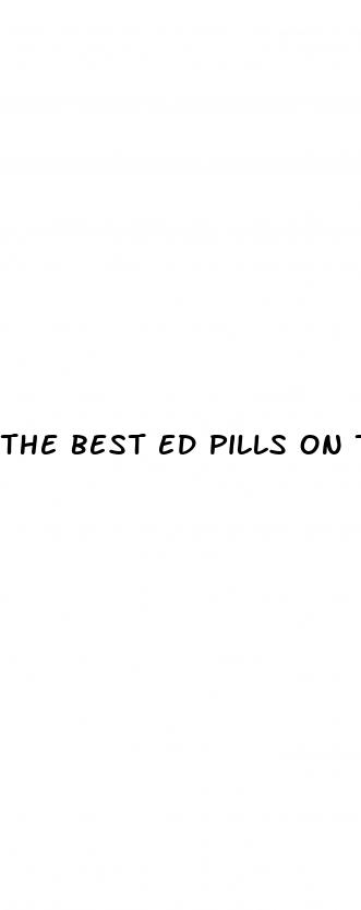 the best ed pills on the market