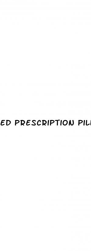 ed prescription pills